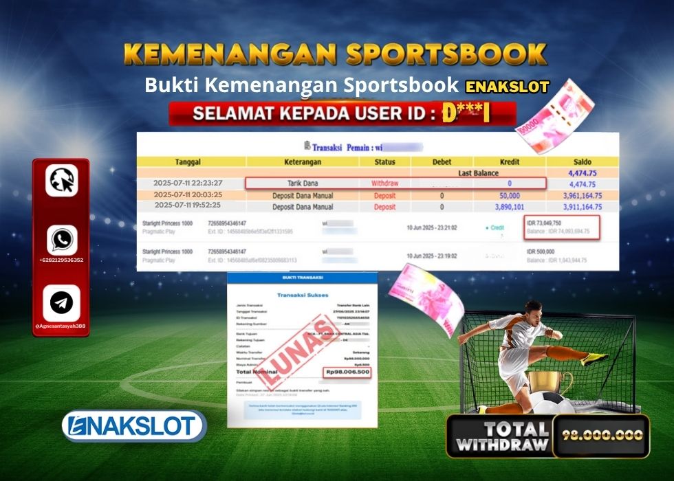 ENAKSLOT KEMENANGAN SPORTSBOOK Rp.98.000.000.,- LUNAS