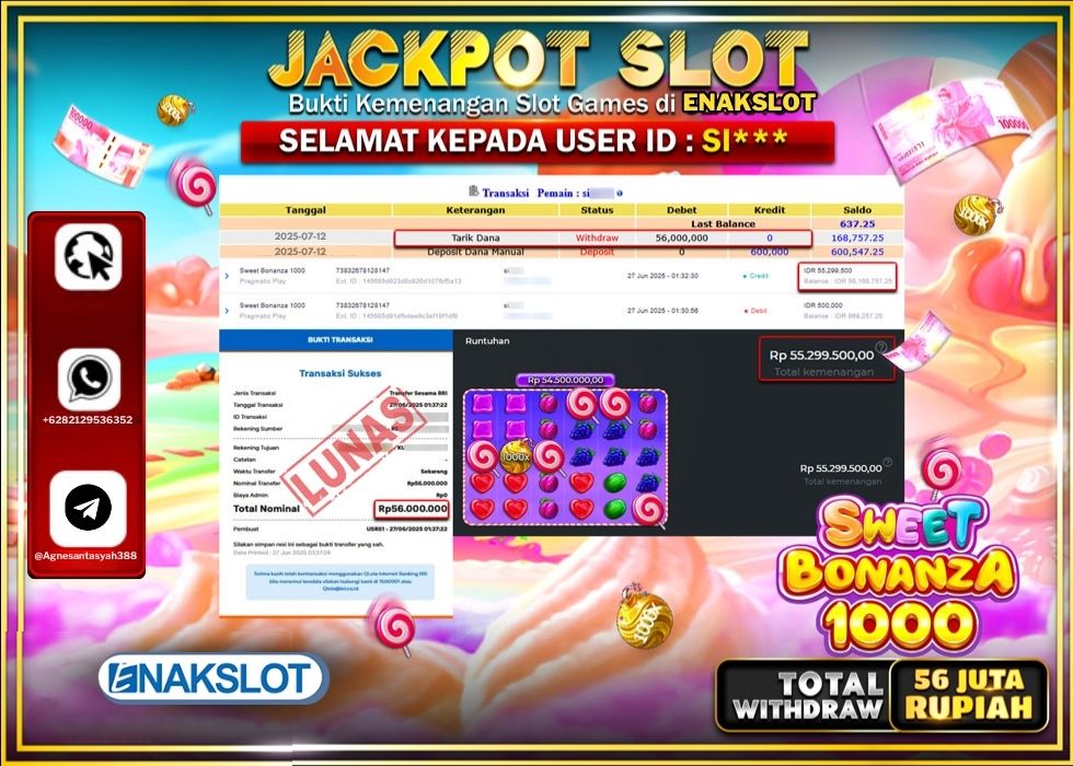 ENAKSLOT JACKPOT SLOT SWEET BONANZA 1000 Rp.56.000.000.,- LUNAS