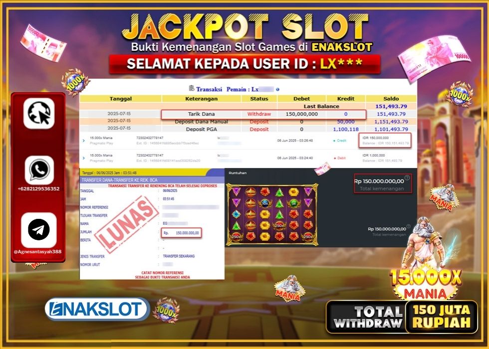ENAKSLOT JACKPOT SLOT 15000x MANIA Rp.150.000.000.,- LUNAS