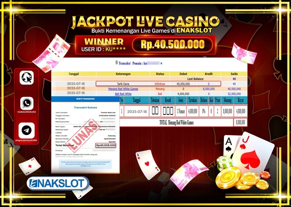 ENAKSLOT JACKPOT LIVE GAMES RED WHTIE GAMES Rp.40.500.000.,- LUNAS