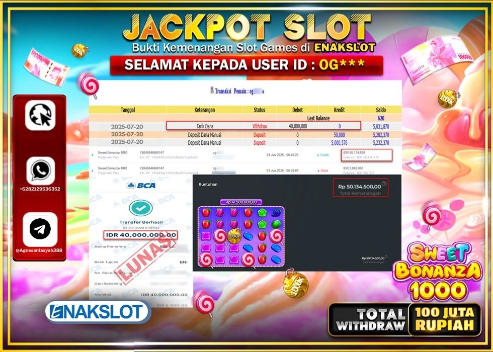 ENAKSLOT JACKPOT SLOT SWEET BONANZA 1000 Rp.40.000.000.,- LUNAS