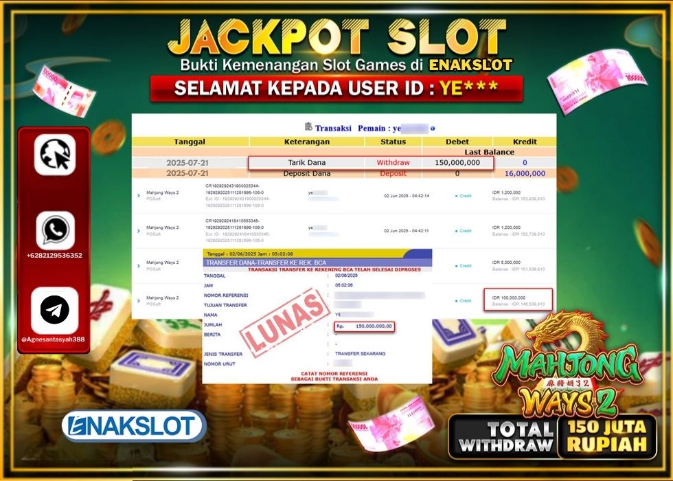 ENAKSLOT JACKPOT SLOT MAHJONG WAYS 2 Rp.150.000.000.,- LUNAS