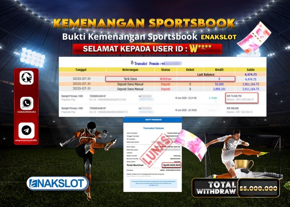 ENAKSLOT KEMENANGAN SPORTSBOOK Rp.55.000.000.,- LUNAS