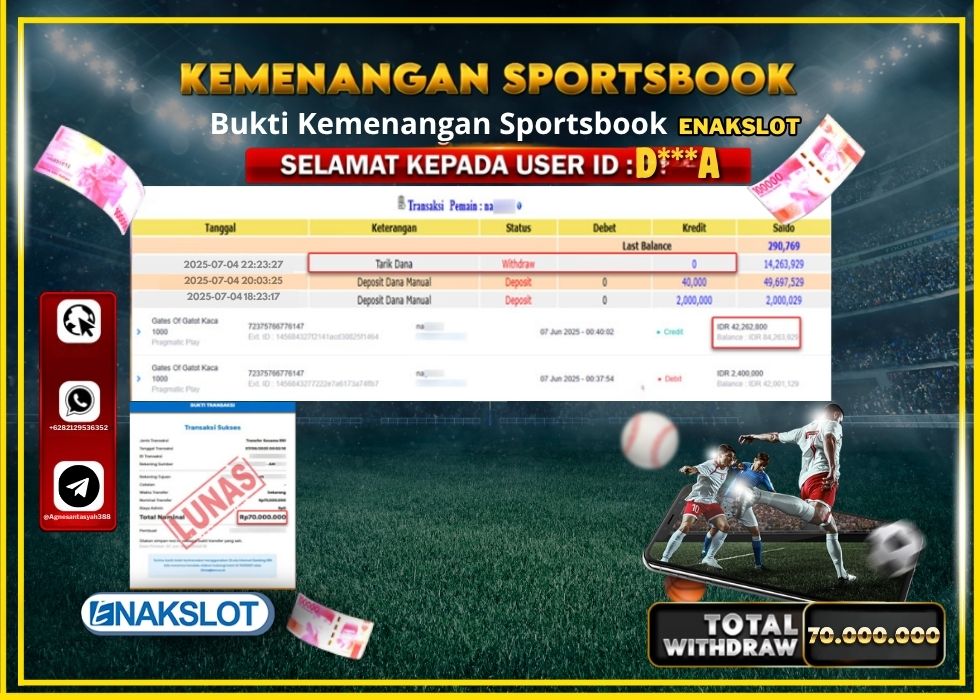 ENAKSLOT KEMENANGAN SPORTSBOOK Rp.70.000.000.,- LUNAS
